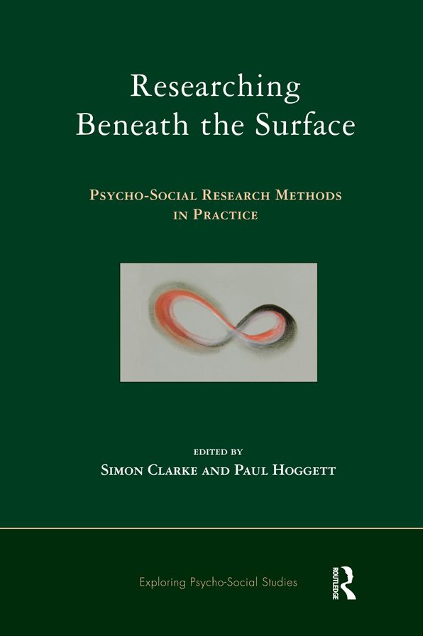 Researching Beneath the Surface: Psycho-Social Research Methods in Practice