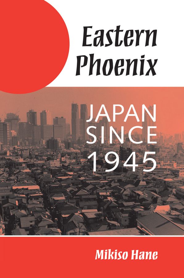 Eastern Phoenix: Japan Since 1945