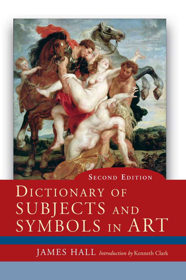 Dictionary of Subjects and Symbols in Art