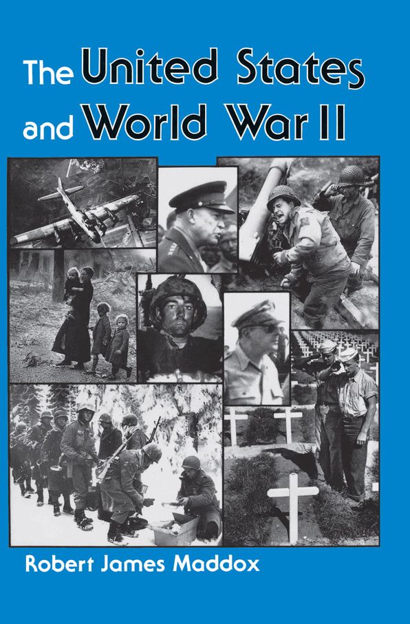 The United States And World War II