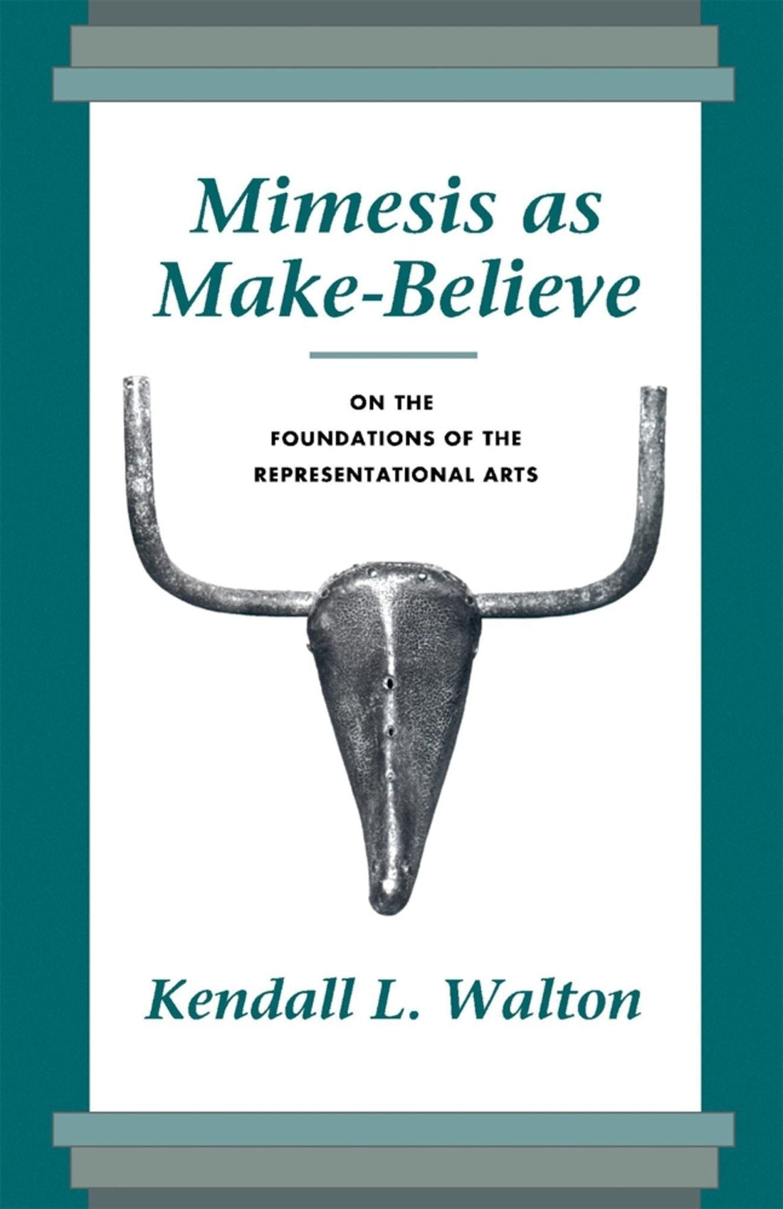 Mimesis as Make-Believe: On the Foundations of the Representational Arts