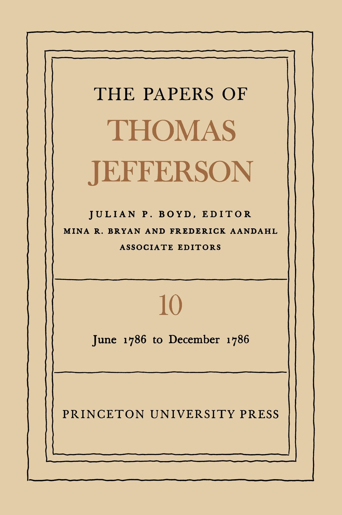 The Papers of Thomas Jefferson, Volume 10: June 1786 to December 1786