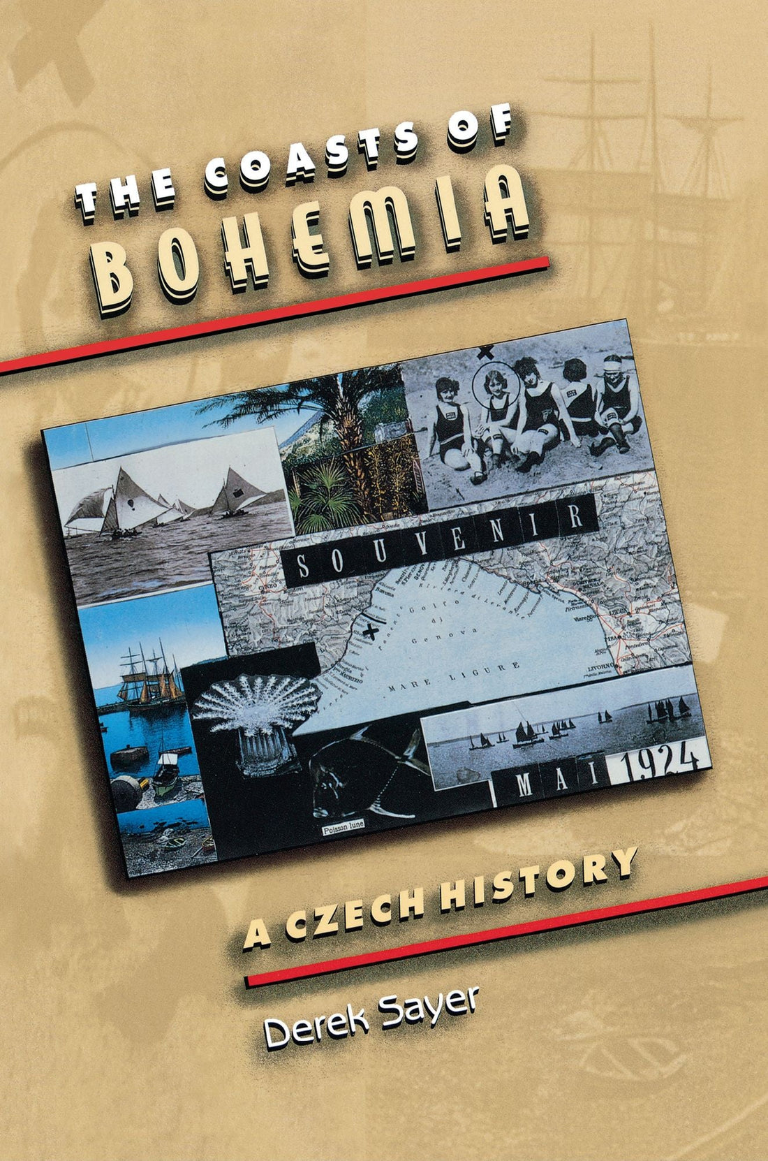 The Coasts of Bohemia: A Czech History