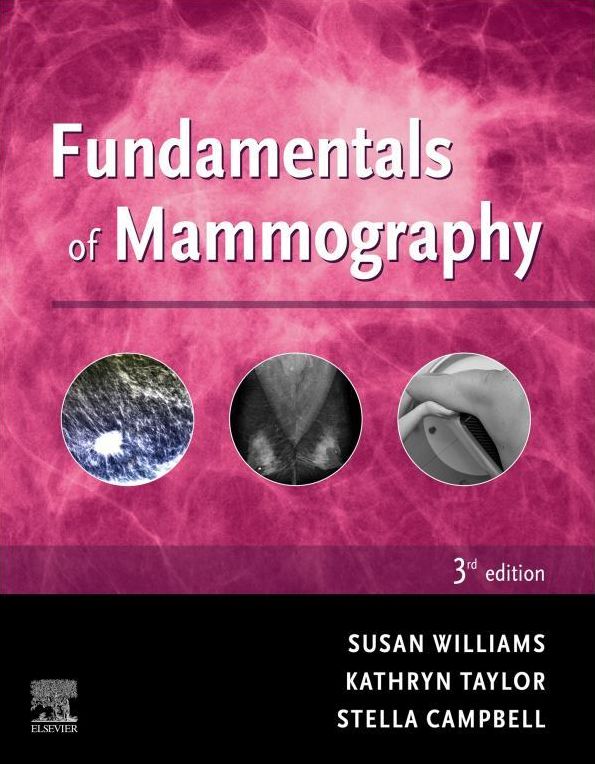 Fundamentals of Mammography - E-Book: Fundamentals of Mammography - E-Book