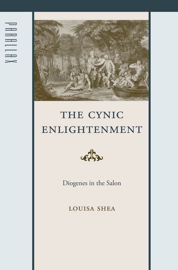 The Cynic Enlightenment: Diogenes in the Salon