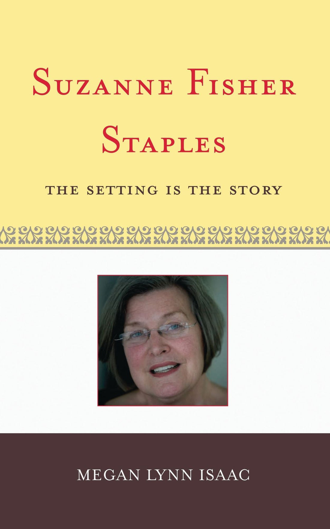 Suzanne Fisher Staples: The Setting Is the Story