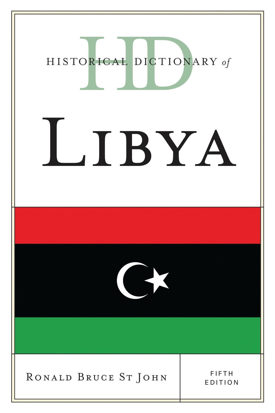 Historical Dictionary of Libya