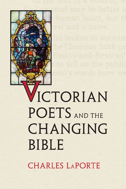 Victorian Poets and the Changing Bible