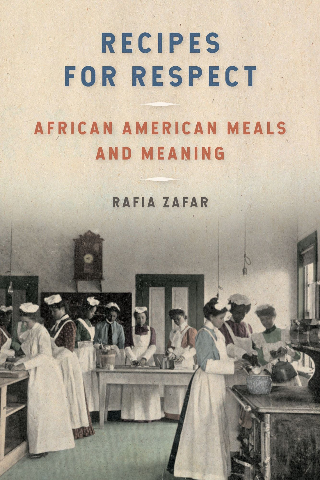 Recipes for Respect: African American Meals and Meaning