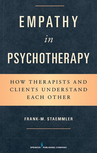 Empathy in Psychotherapy: How Therapists and Clients Understand Each Other
