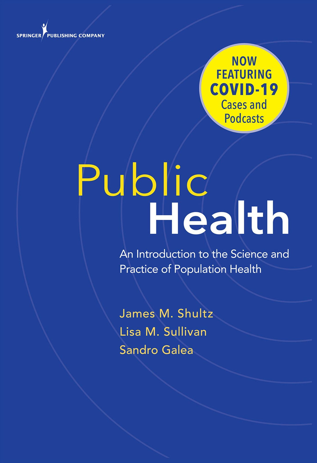 Public Health: An Introduction to the Science and Practice of Population Health
