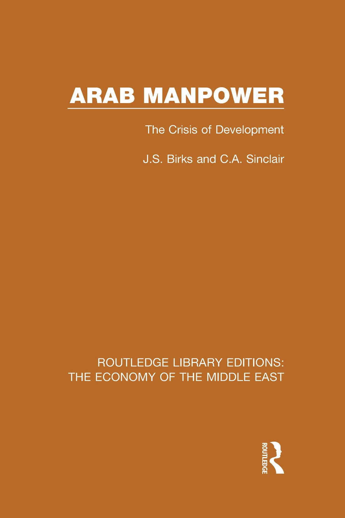 Arab Manpower: The Crisis of Development