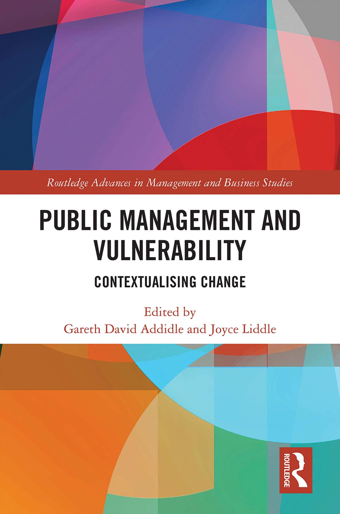 Public Management and Vulnerability: Contextualising Change