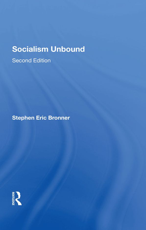 Socialism Unbound: Second Edition