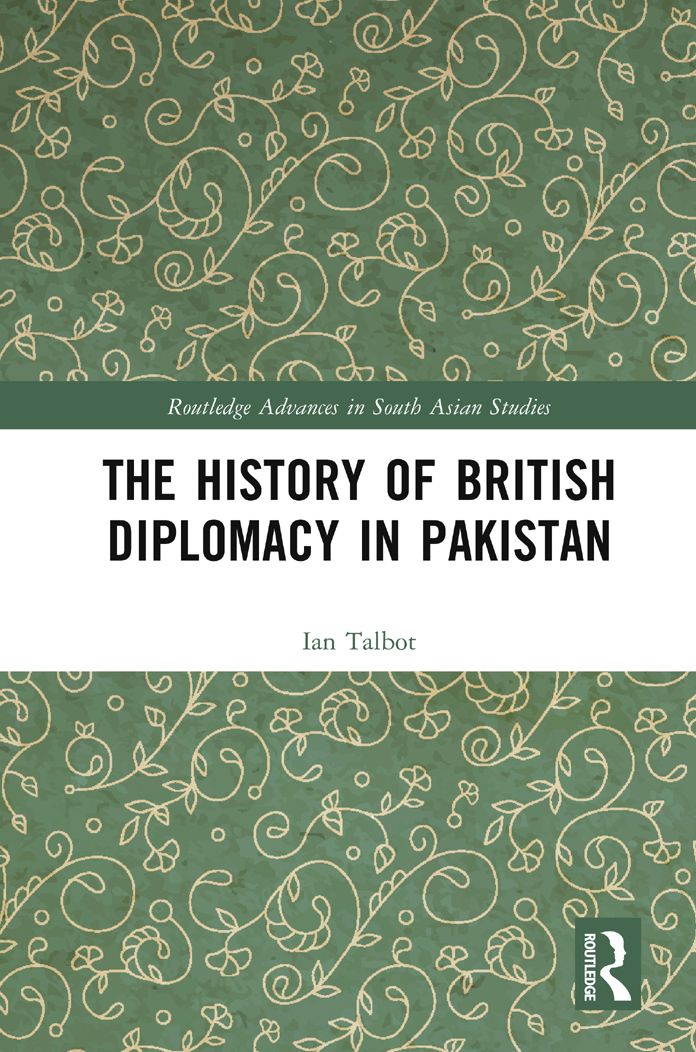 The History of British Diplomacy in Pakistan