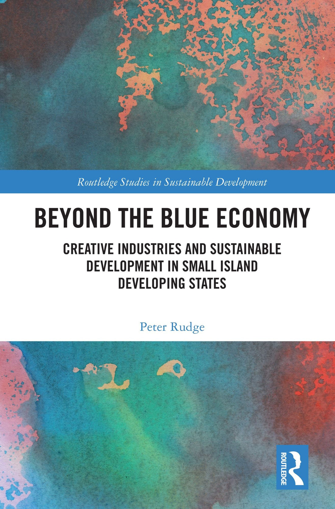 Beyond the Blue Economy: Creative Industries and Sustainable Development in Small Island Developing States