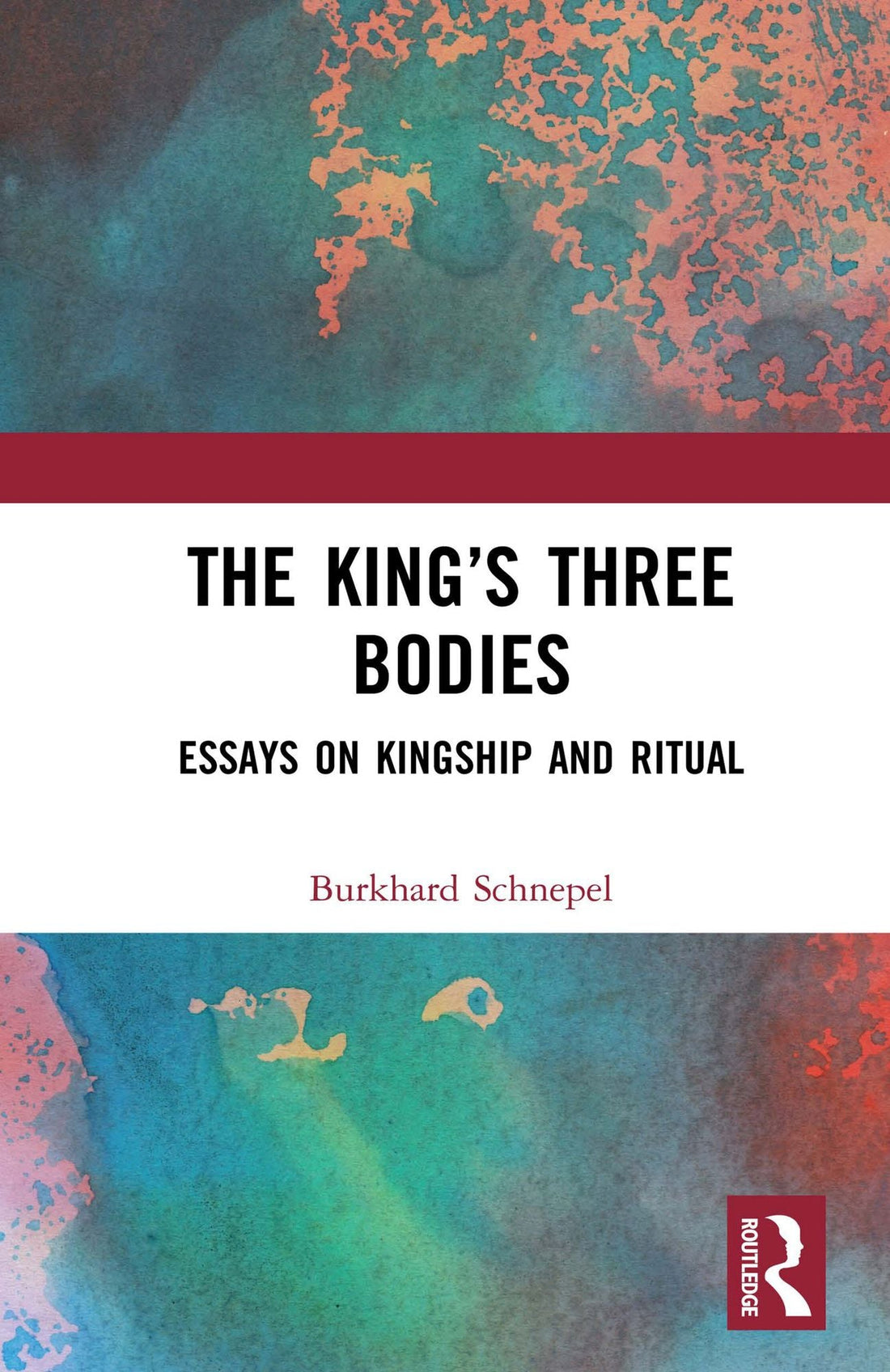 The King's Three Bodies: Essays on Kingship and Ritual