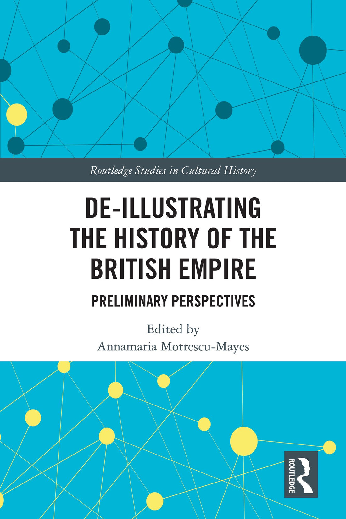 De-Illustrating the History of the British Empire: Preliminary Perspectives