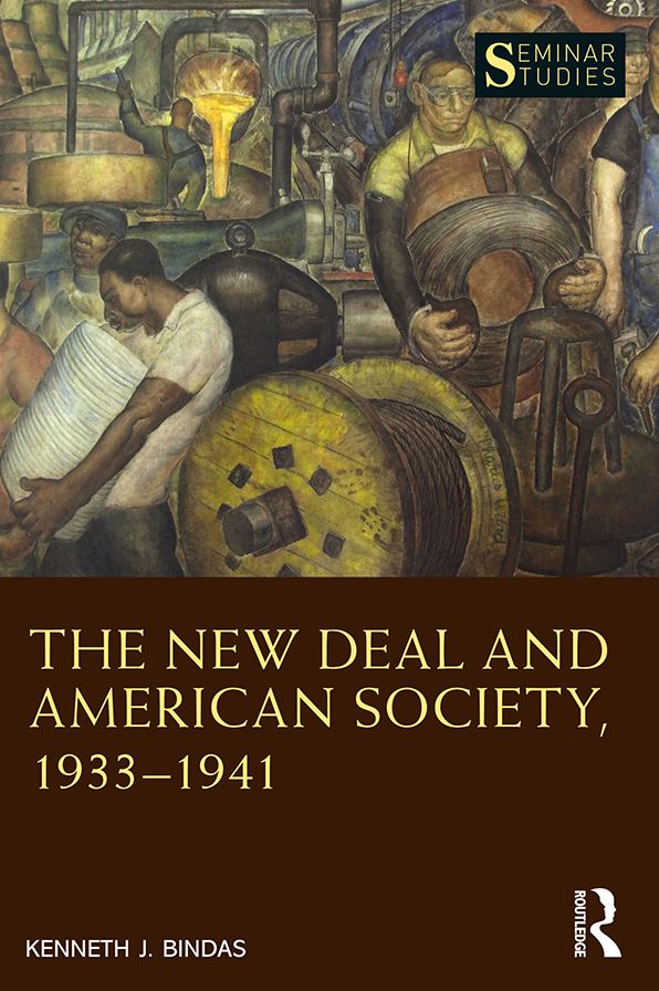 The New Deal and American Society, 1933-1941