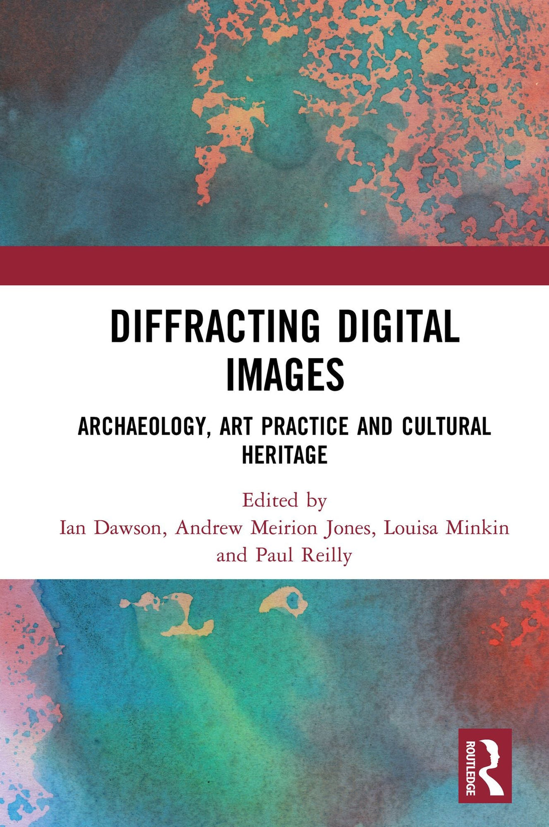 Diffracting Dgtl Images: Archaeology, Art Practice and Cultural Heritage