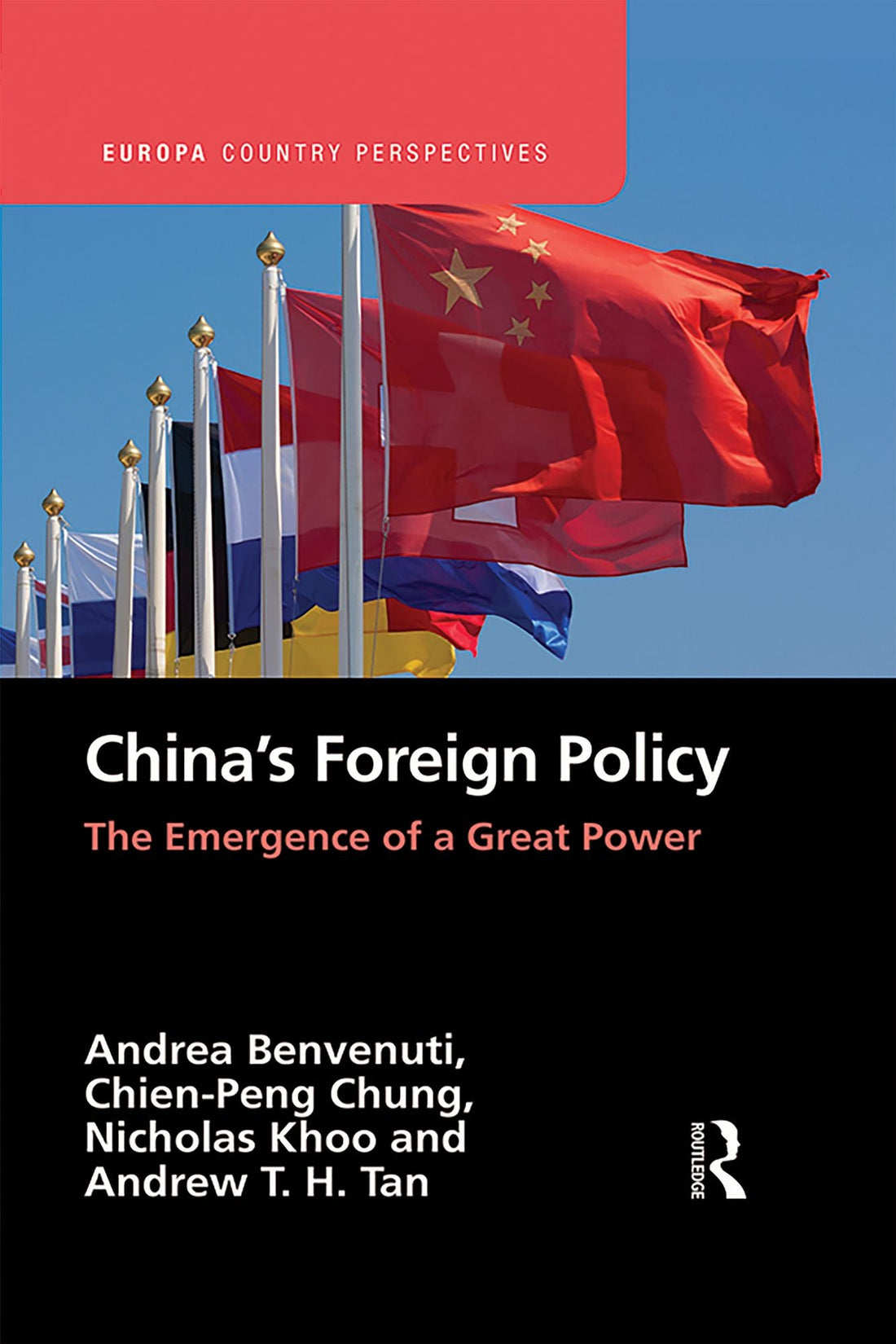 China's Foreign Policy: The Emergence of a Great Power