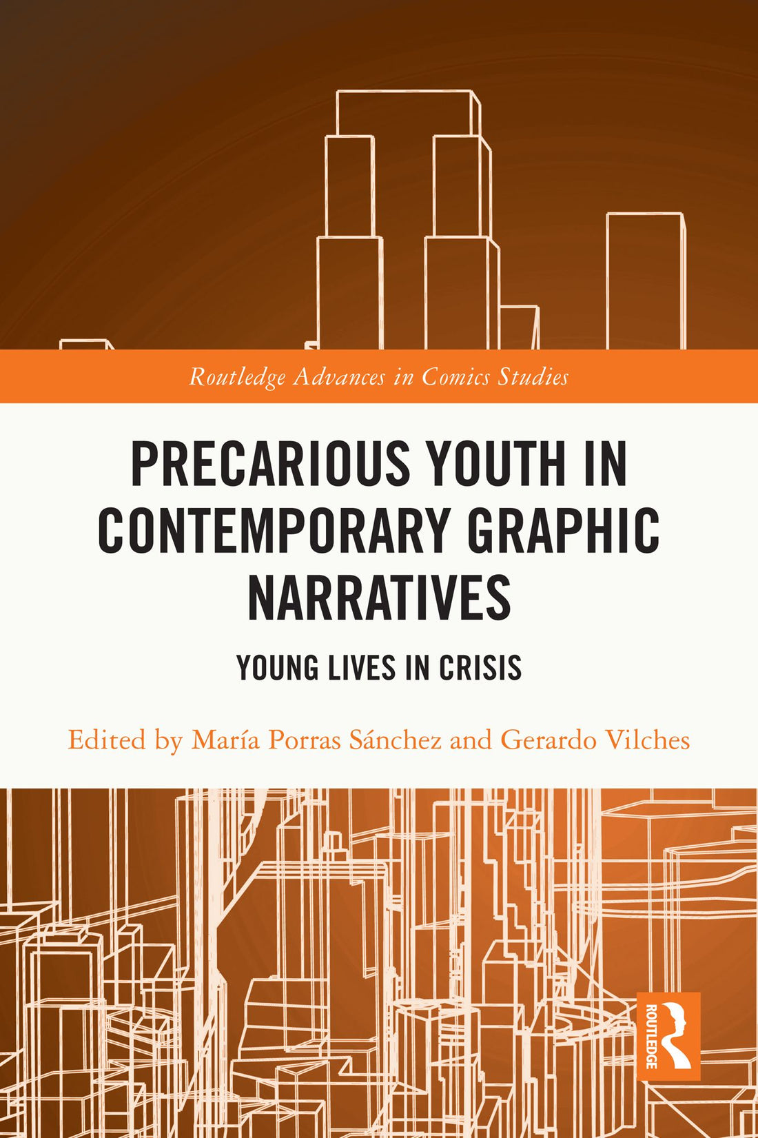 Precarious Youth in Contemporary Graphic Narratives: Young Lives in Crisis
