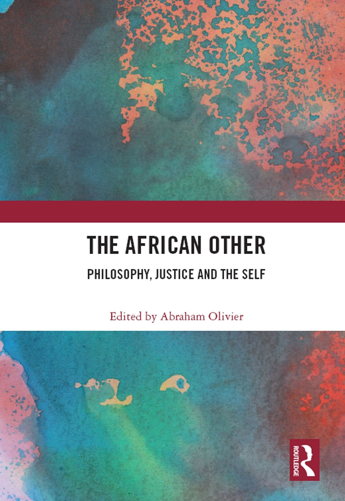 The African Other: Philosophy, Justice and the Self