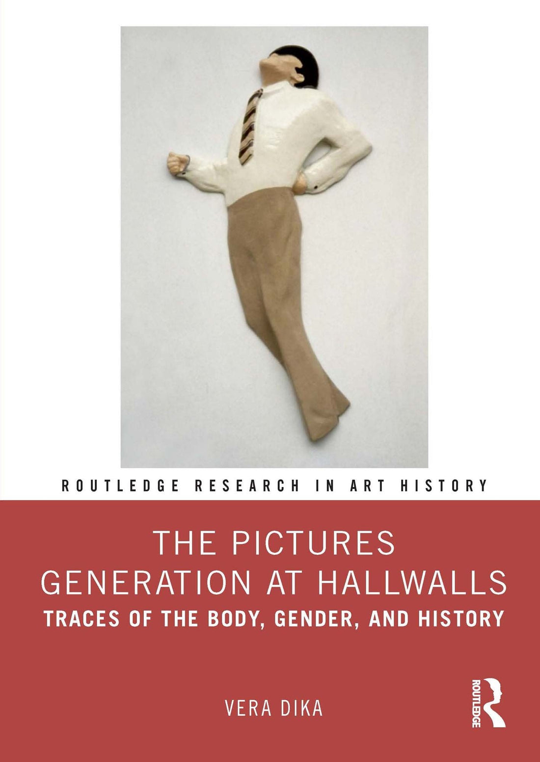 The Pictures Generation at Hallwalls: Traces of the Body, Gender, and History