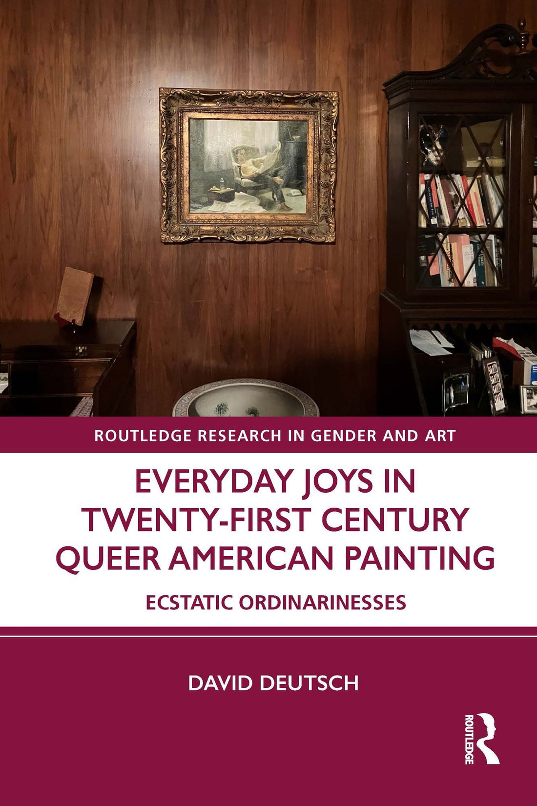 Everyday Joys in Twenty-First Century Queer American Painting: Ecstatic Ordinarinesses