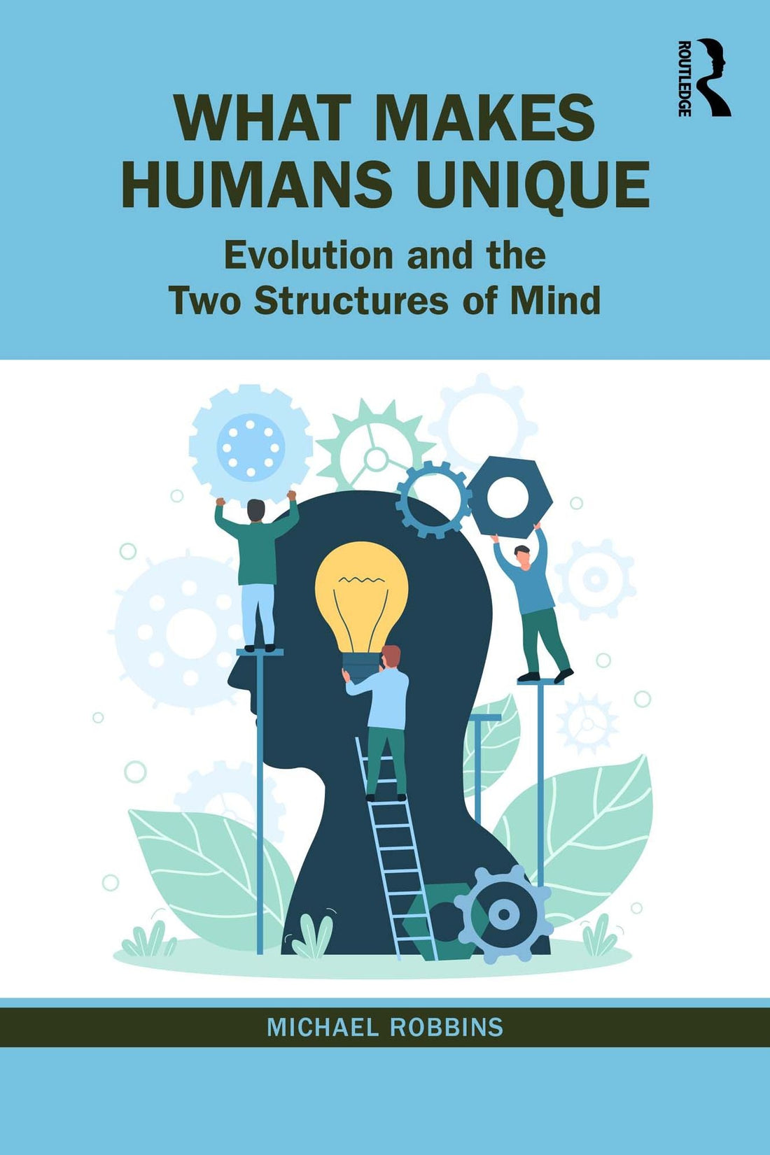 What Makes Humans Unique: Evolution and the Two Structures of Mind
