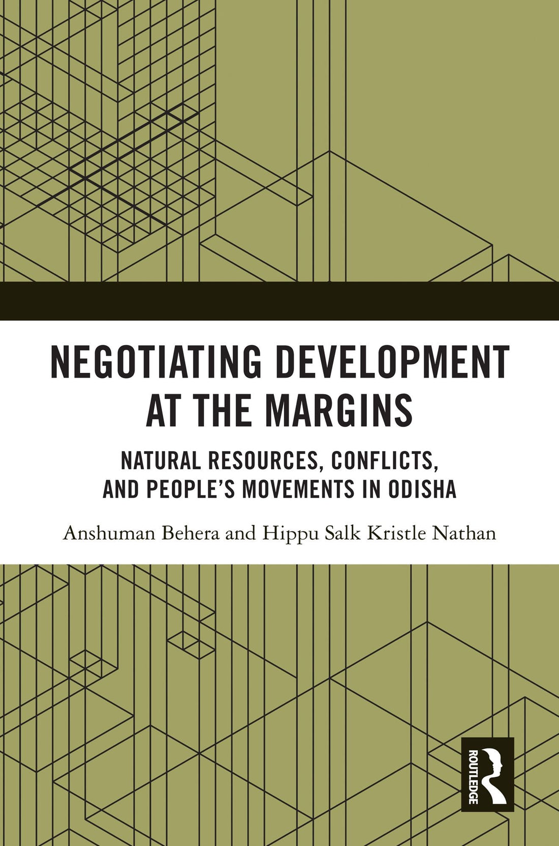 Negotiating Development at the Margins: Natural Resources, Conflicts, and People's Movements in Odisha