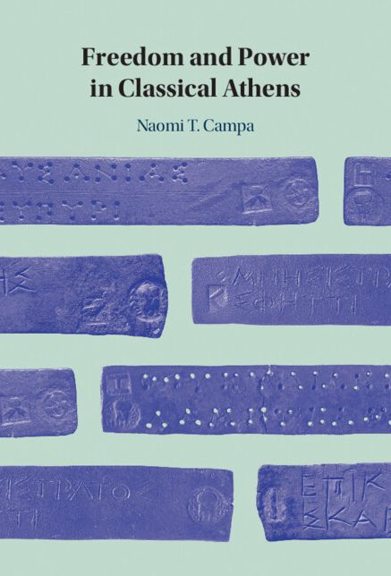 Freedom and Power in Classical Athens