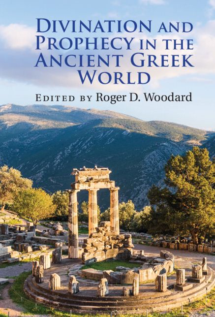 Divination and Prophecy in the Ancient Greek World