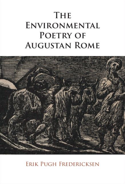 The Environmental Poetry of Augustan Rome