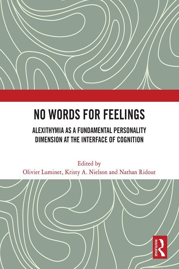 No Words for Feelings: Alexithymia as a Fundamental Personality Dimension at the Interface of Cognition