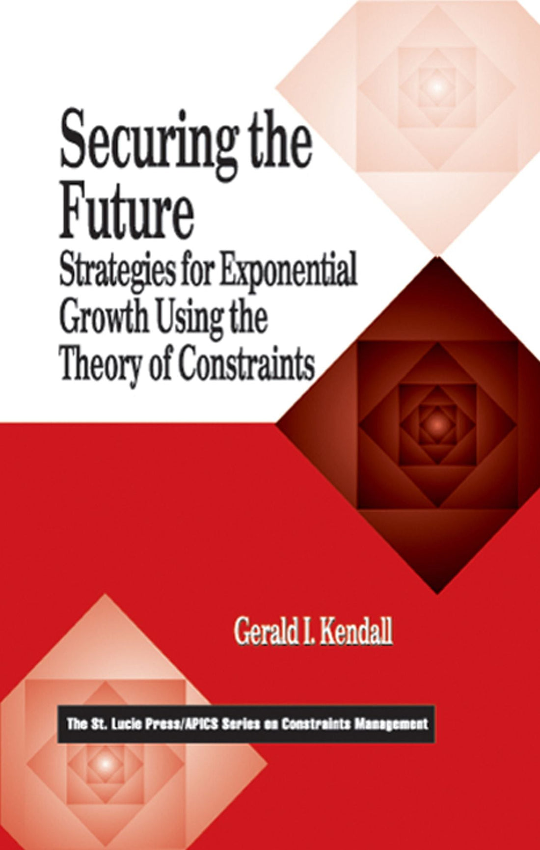 Securing the Future: Strategies for Exponential Growth Using the Theory of Constraints