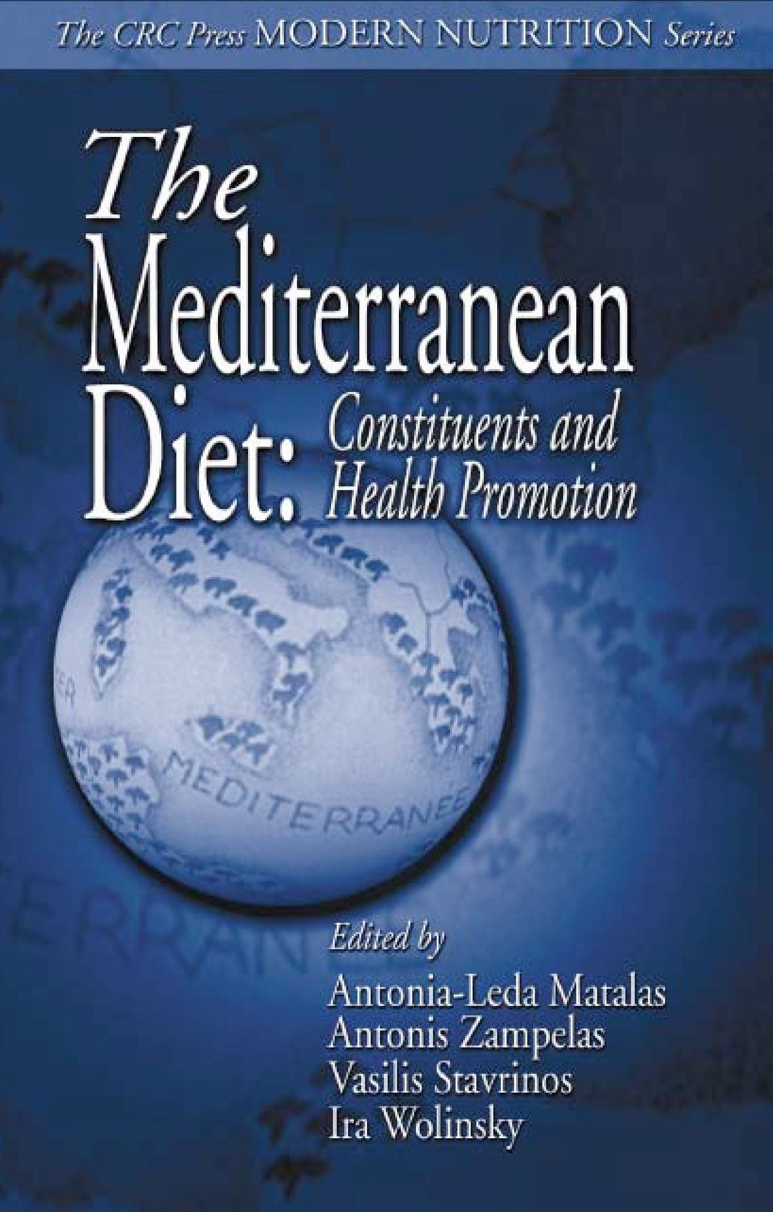 The Mediterranean Diet: Constituents and Health Promotion