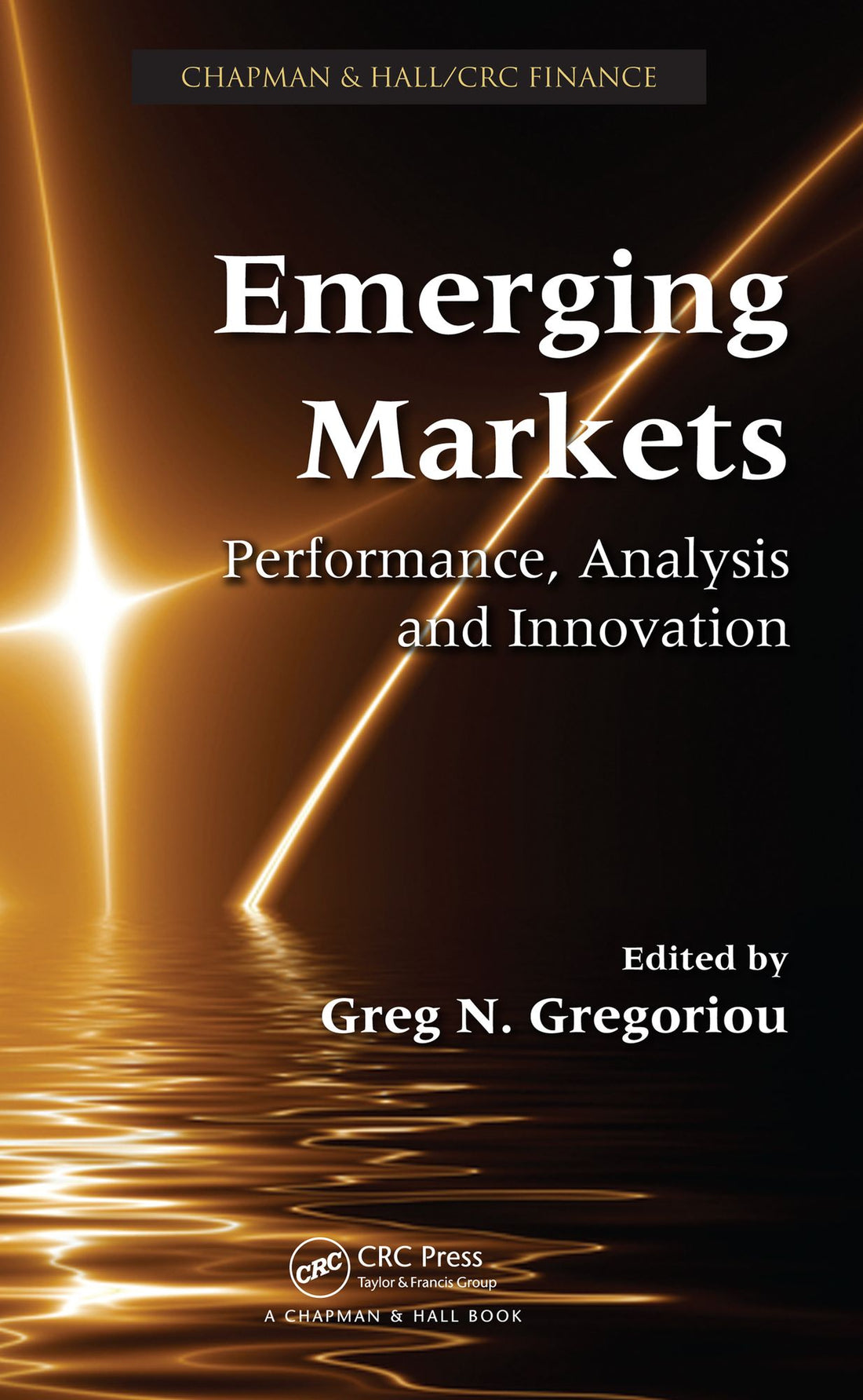 Emerging Markets: Performance, Analysis and Innovation