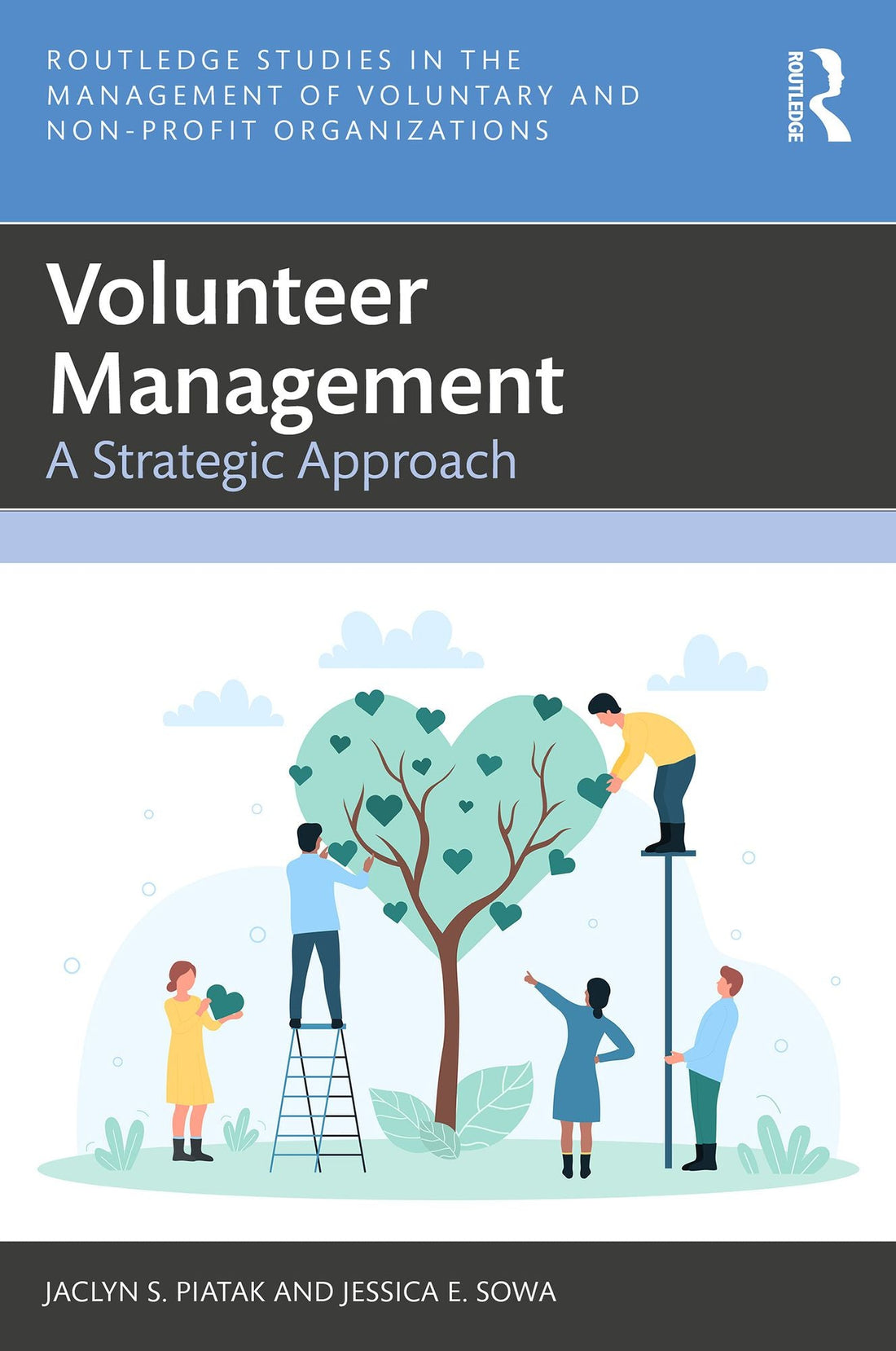 Volunteer Management: A Strategic Approach