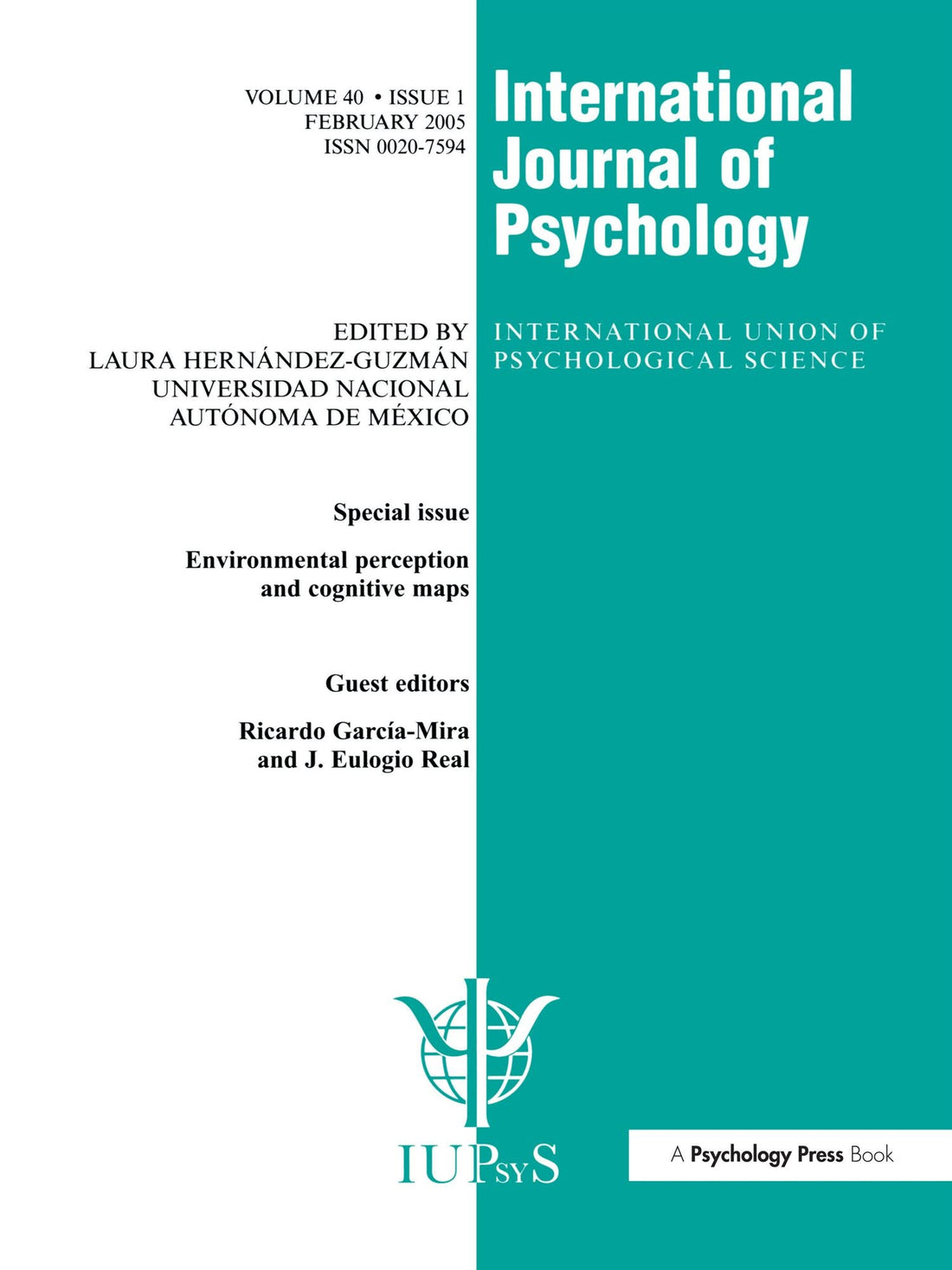 Environmental Perception and Cognitive Maps: A Special Issue of the International Journal of Psychology
