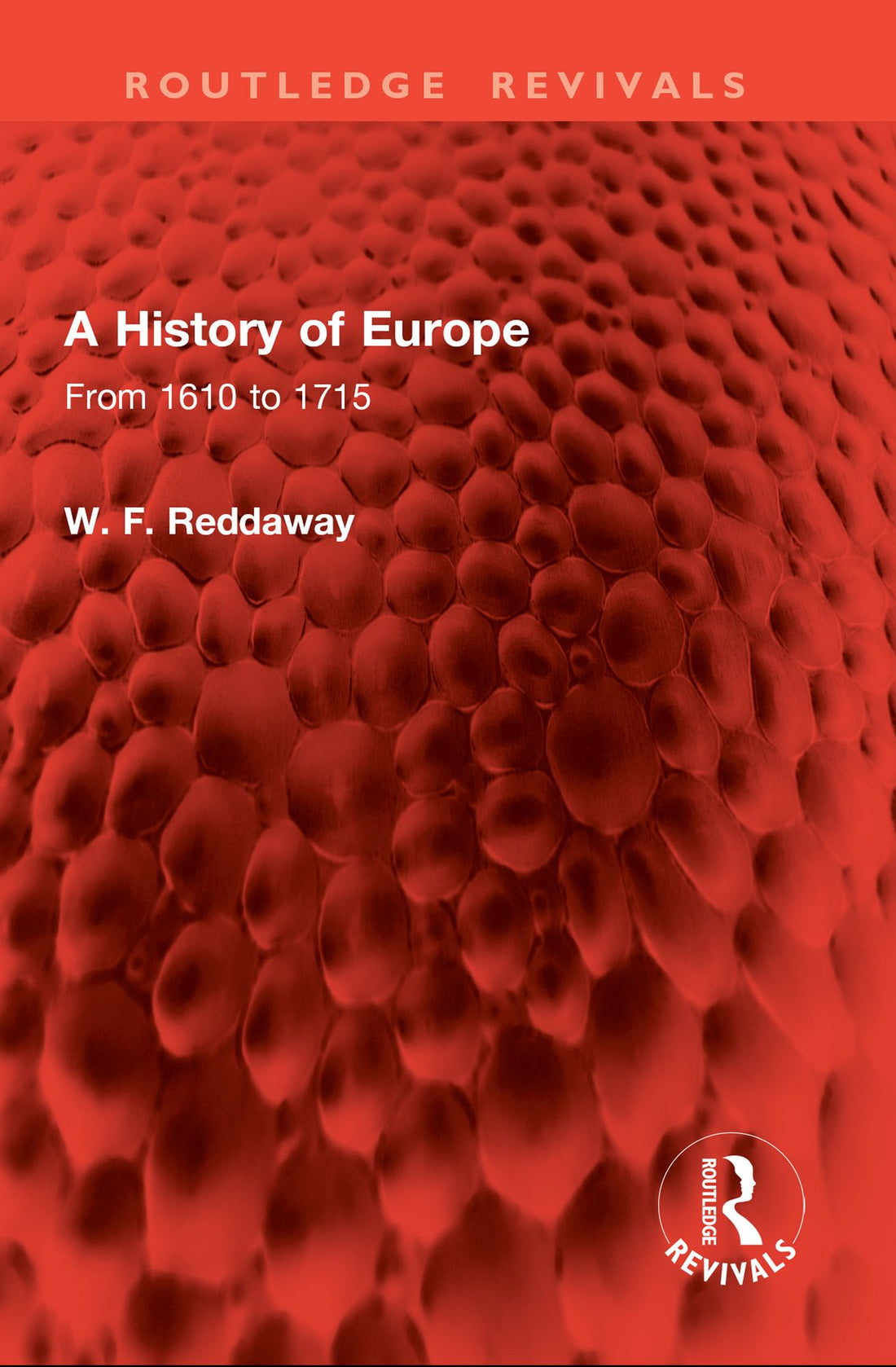 A History of Europe: From 1610 to 1715