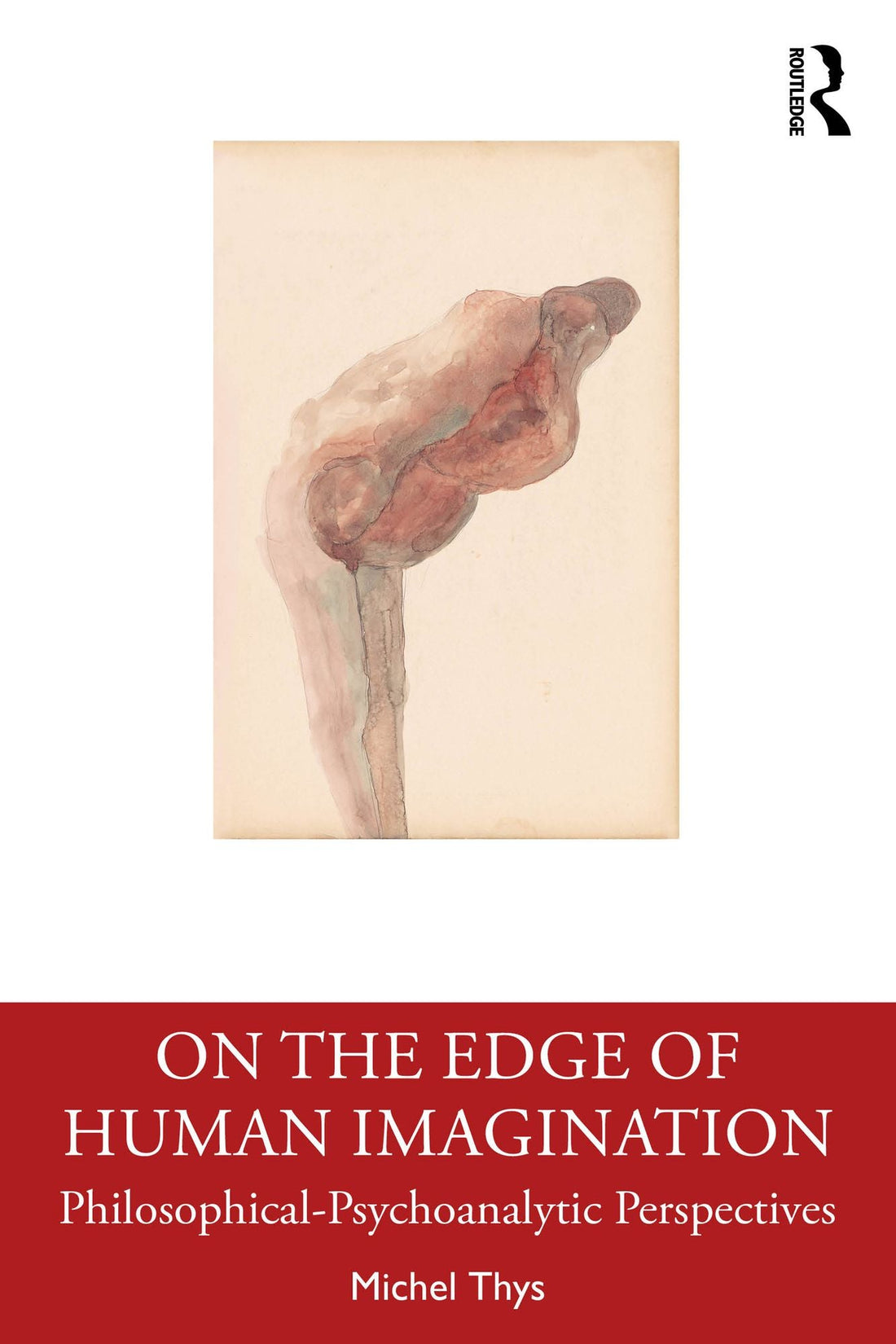 On the Edge of Human Imagination: Philosophical-Psychoanalytic Perspectives