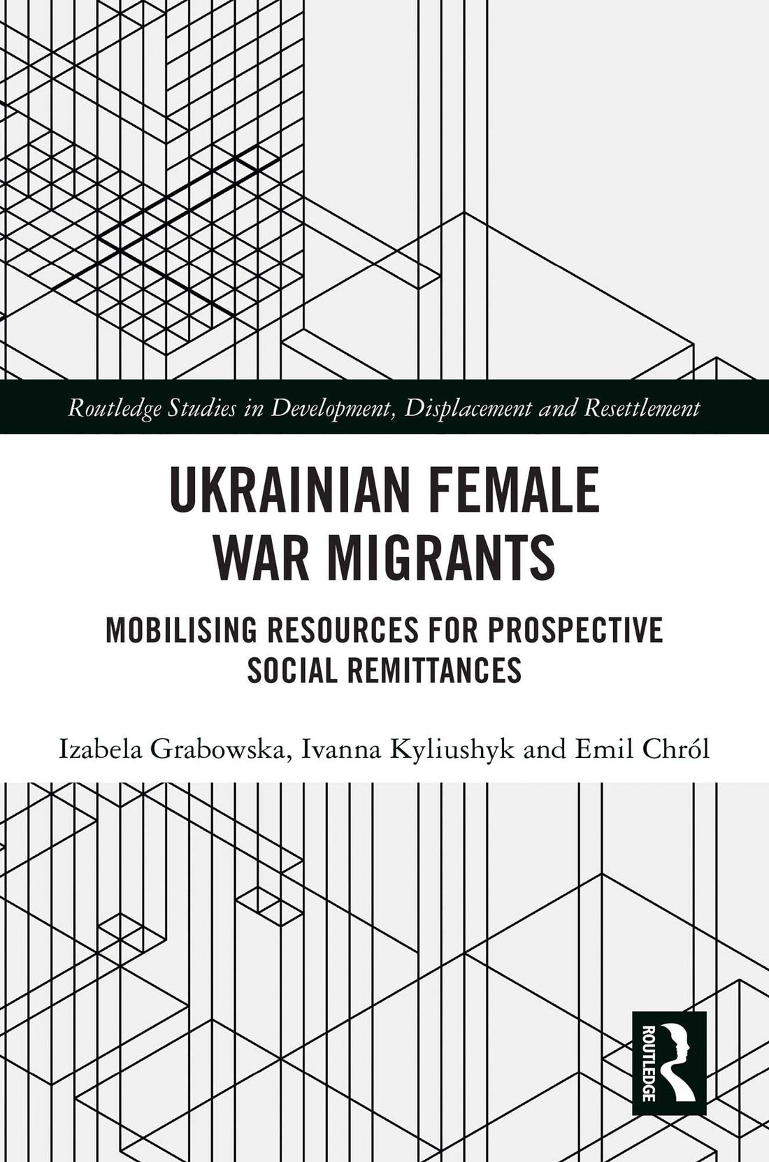 Ukrainian Female War Migrants: Mobilising Resources for Prospective Social Remittances