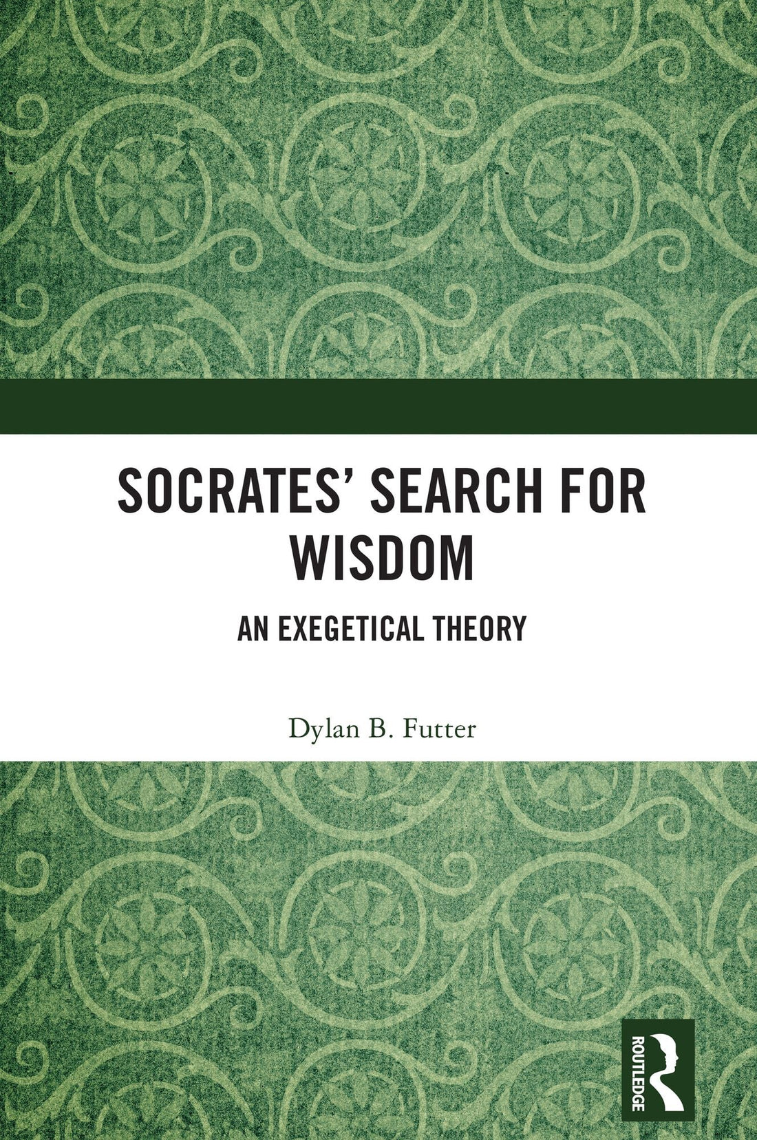 Socrates' Search for Wisdom: An Exegetical Theory