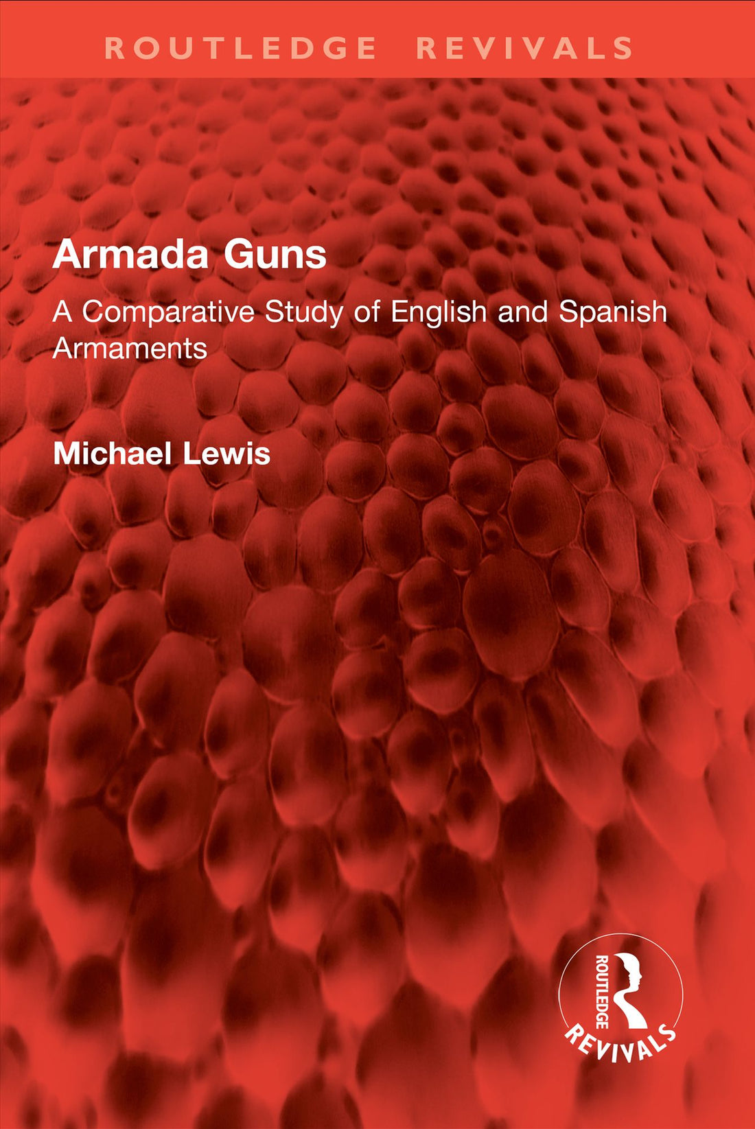 Armada Guns: A Comparative Study of English and Spanish Armaments