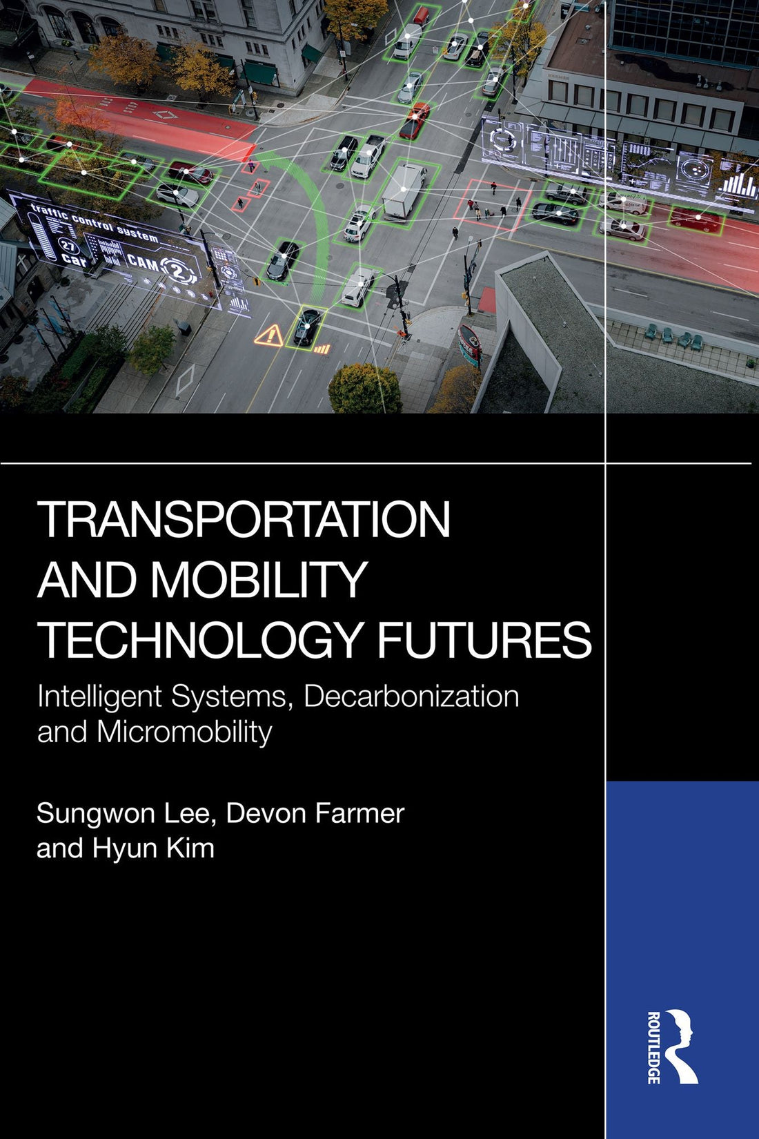Transportation and Mobility Technology Futures: Intelligent Systems, Decarbonization and Micromobility