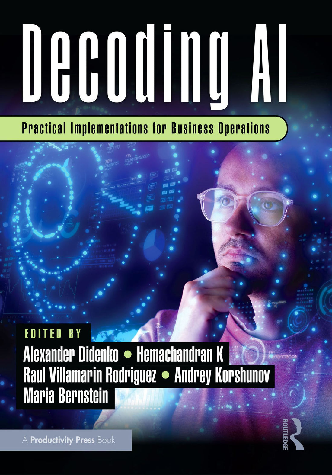 Decoding AI: Practical Implementations for Business Operations