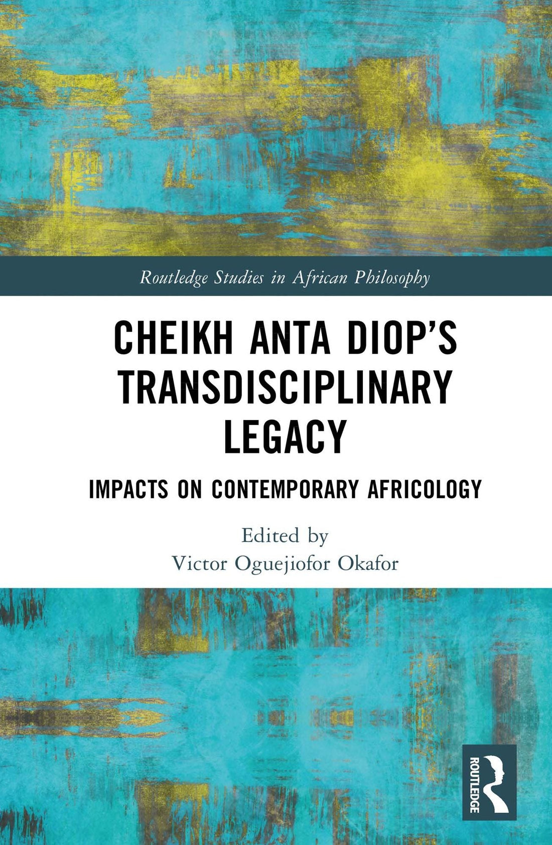 Cheikh Anta Diop's Transdisciplinary Legacy: Impacts on Contemporary Africology