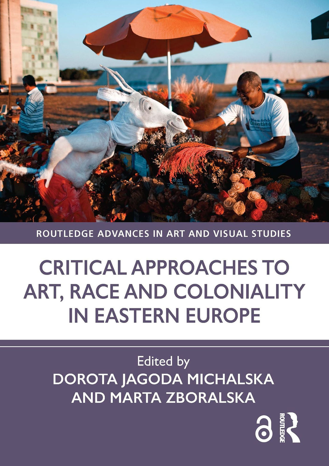 Critical Approaches to Art, Race and Coloniality in Eastern Europe