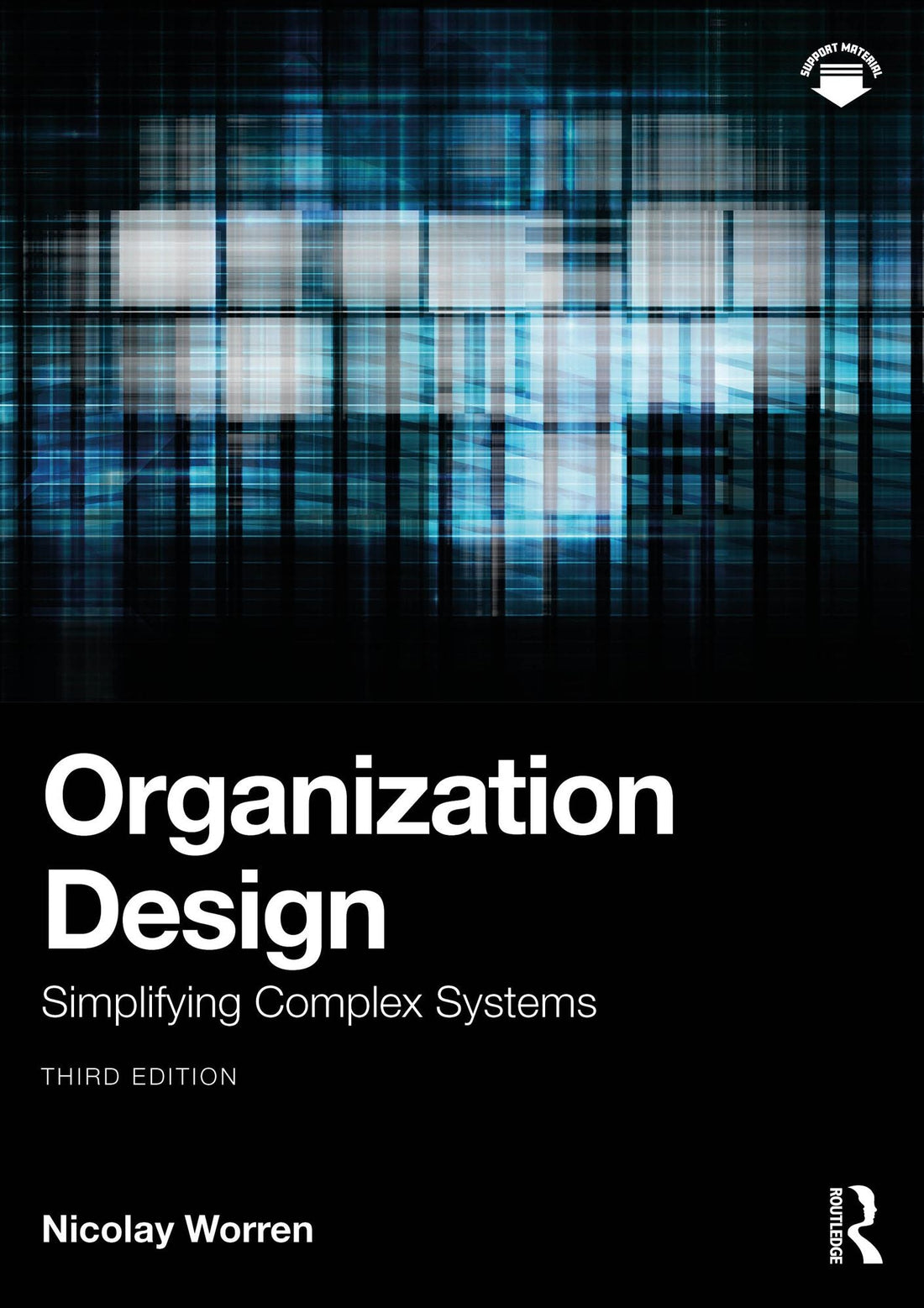 Organization Design: Simplifying Complex Systems